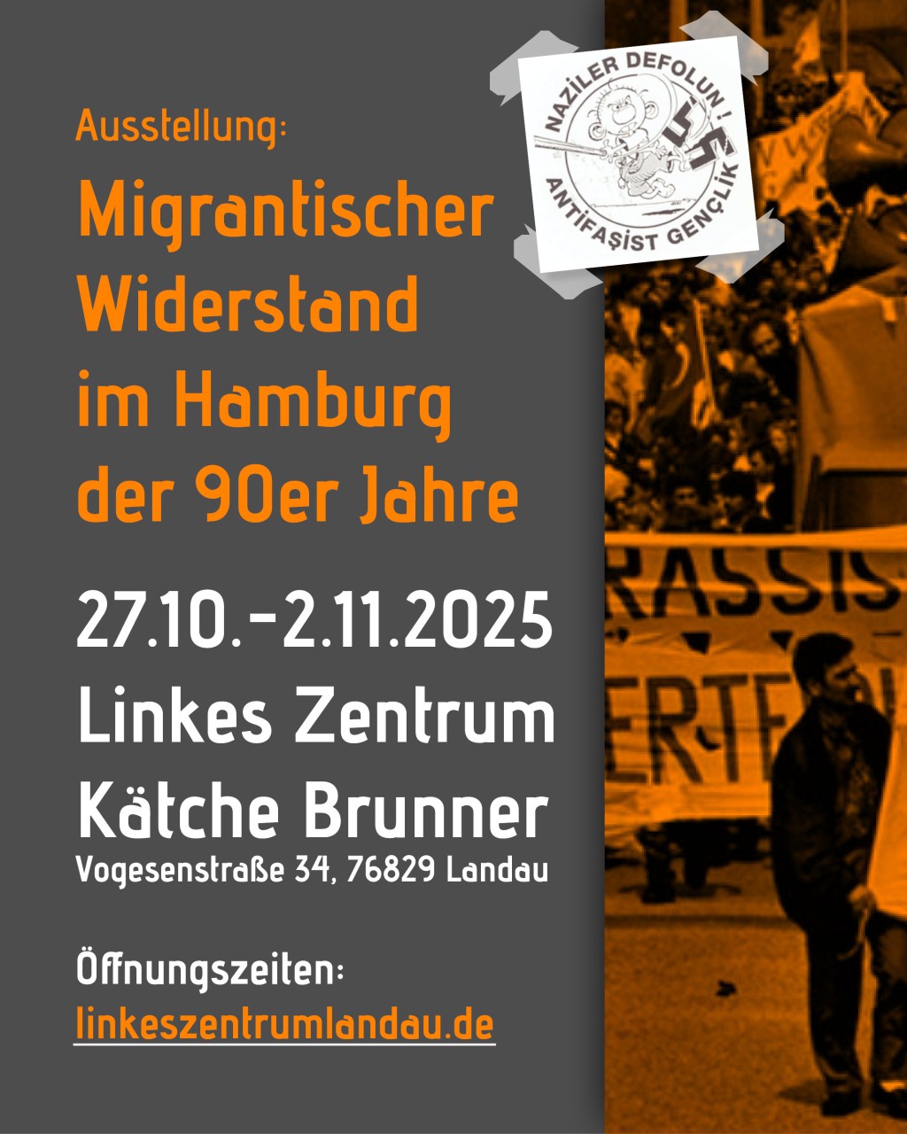 Wanderausstellung: Migrantischer Widerstand im Hamburg der 90er&nbsp;Jahre